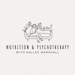 Nutrition & Psychotherapy With Kallee Marshall logo